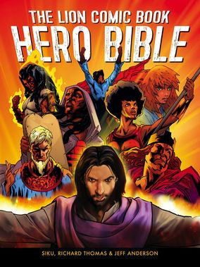 The Lion Comic Book Hero Bible - Jeff Anderson, Siku, Richard Thomas - Re-vived.com