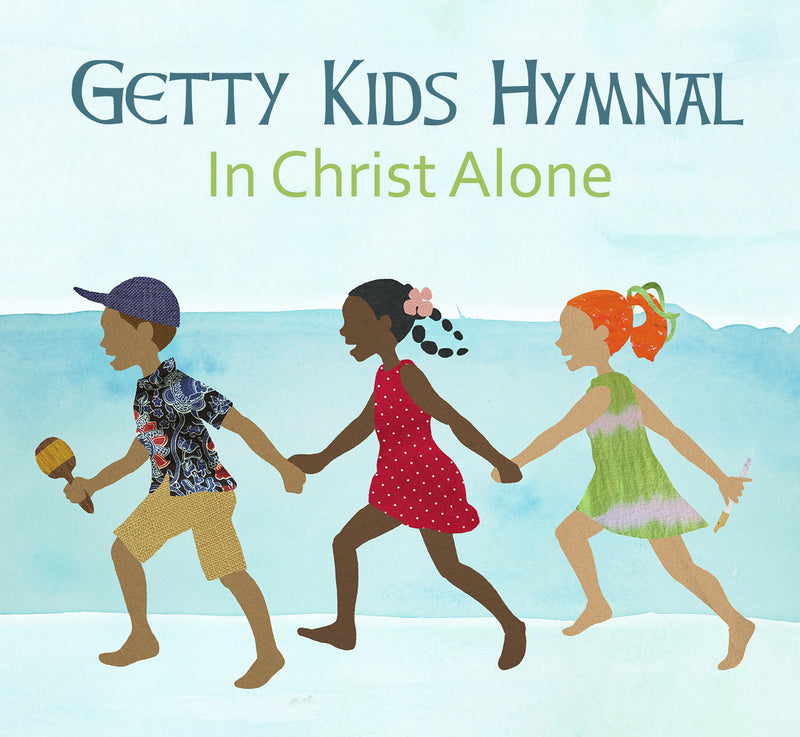 Getty Kids Hymnal: In Christ Alone CD - Re-vived