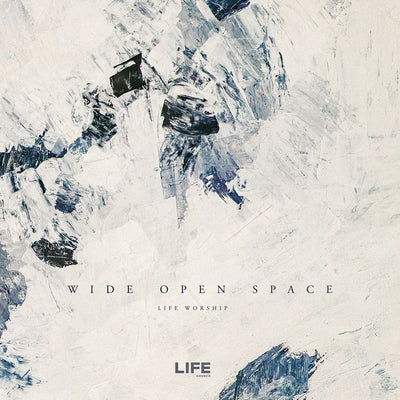 Wide Open Space CD - Life Worship - Re-vived.com