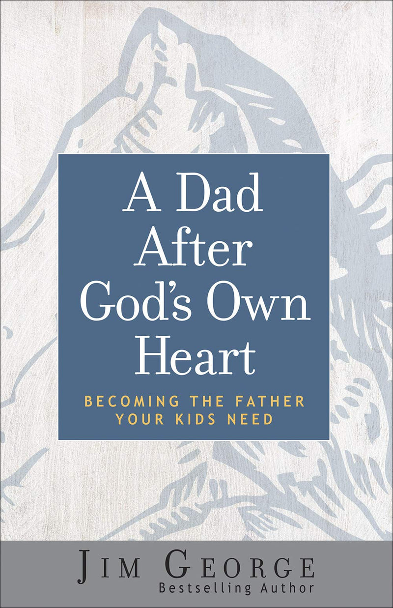 A Dad After God&