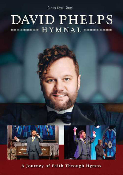 David Phelps - Hymnal DVD - Re-vived