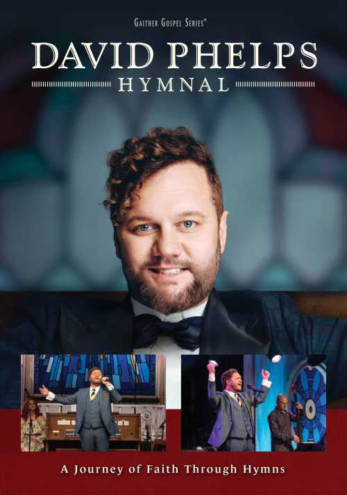 David Phelps - Hymnal DVD