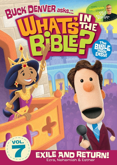 What's In The Bible Vol. 7: Exile & Return! DVD - Phil Vischer - Re-vived.com