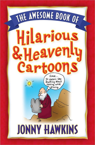 The Awesome Book Of Hilarious & Heavenly Cartoons - Re-vived