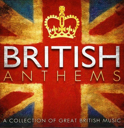 British Anthems - A Collection of Great British Music CD - Re-vived
