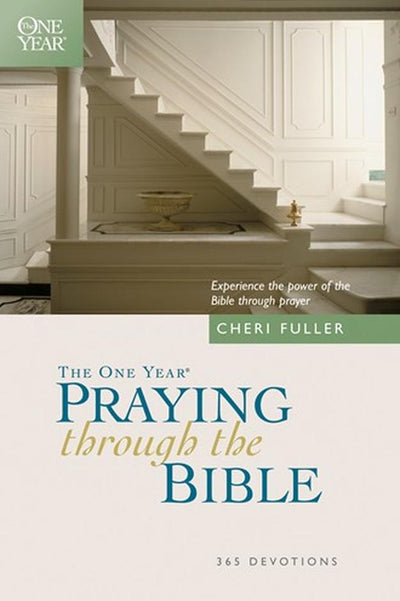 The One Year Praying Through The Bible - Re-vived