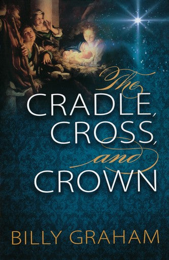 The Cradle, Cross, and Crown - Re-vived