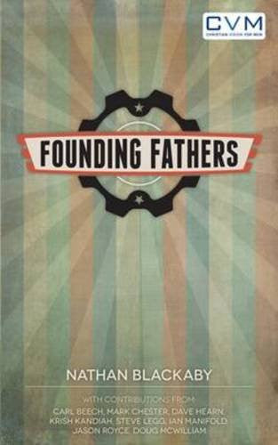 Founding Fathers Paperback - Nathan Blackaby - Re-vived.com