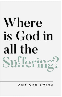 Where is God in All the Suffering?