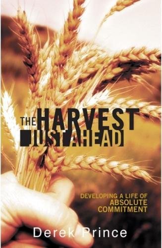 The Harvest Just Ahead Book - Re-vived