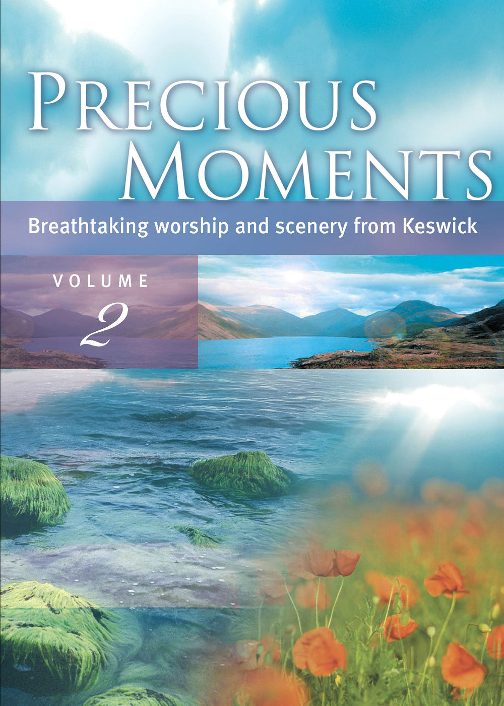 Precious Moments 2: When I Survey: Scenic footage from Keswick - Re-vived