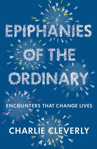 Epiphanies Of The Ordinary Paperback Book - Re-vived