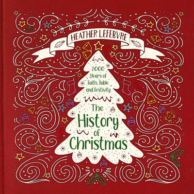 The History of Christmas - Re-vived