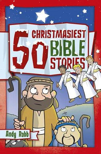 50 Christmasiest Bible Stories - Re-vived
