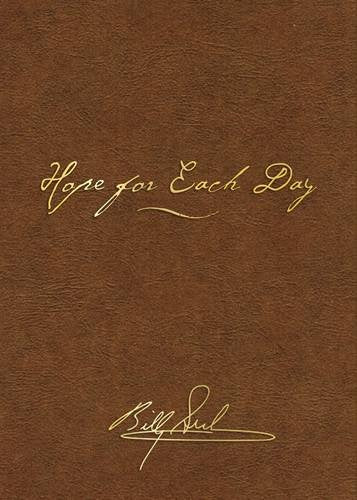 Hope for Each Day Signature Edition: Words of Wisdom and Faith - Re-vived