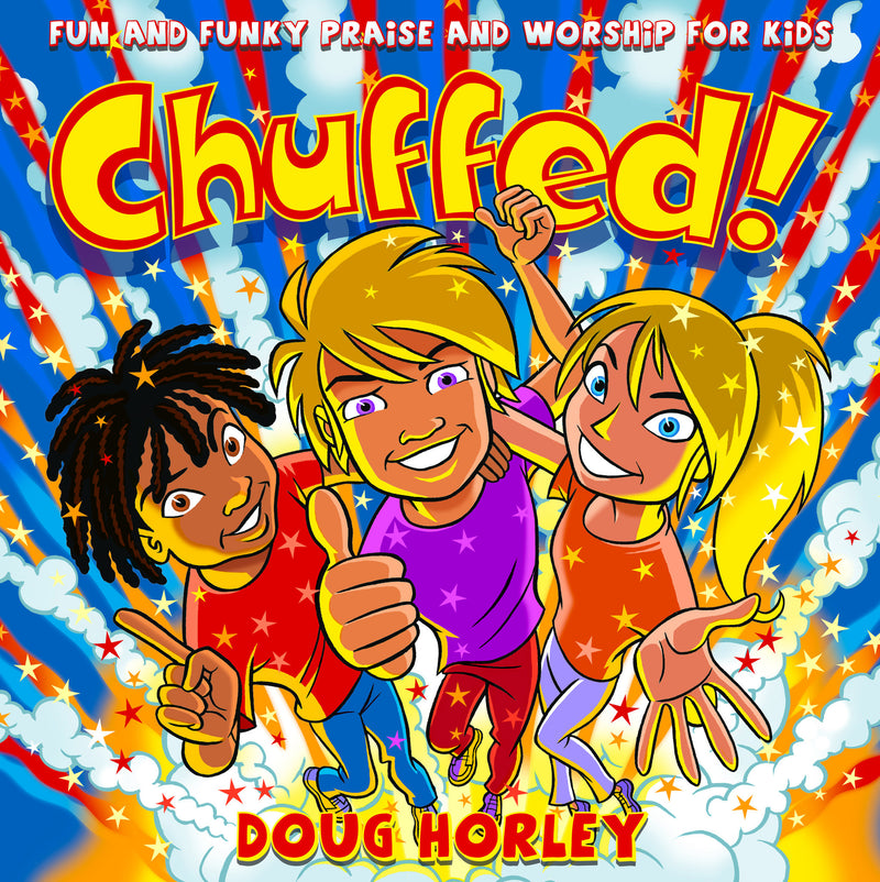 Chuffed! - Doug Horley - Re-vived.com