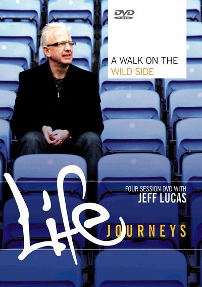 Walk on the Wild Side- Life Journeys DVD - Re-vived